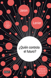 QUIEN CONTROLA EL FUTURO - 9788417636654